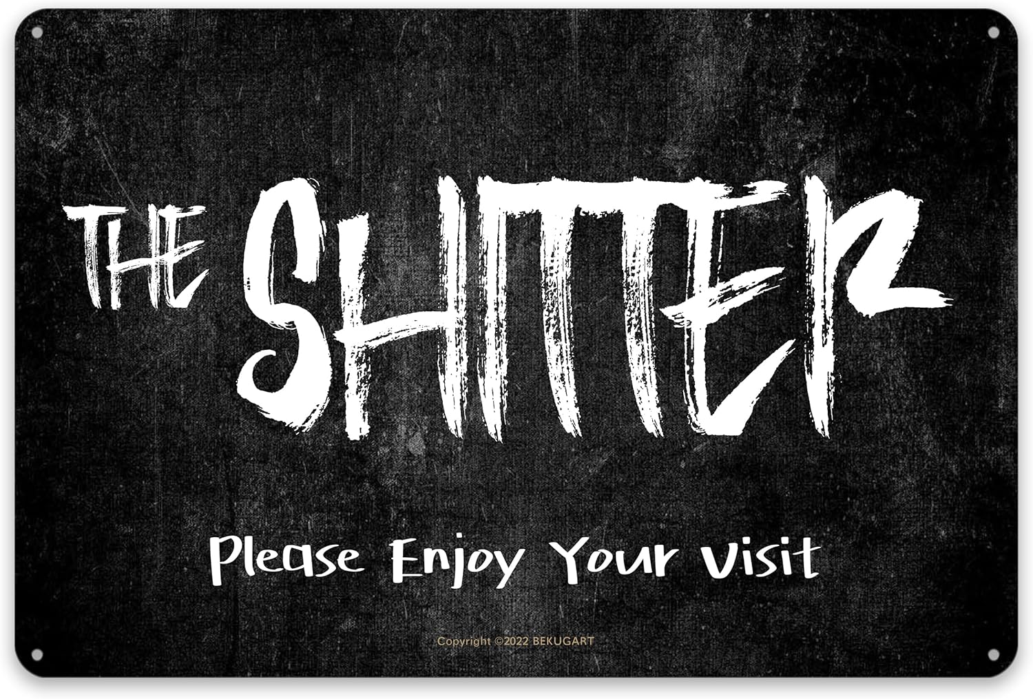 Bathroom Home Visit - The Shitter Please Enjoy Your Visit